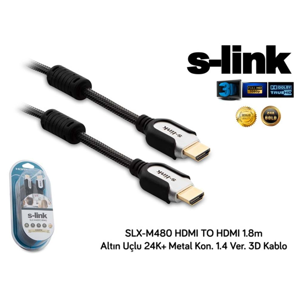 S-link SLX-M480 HDMI TO HDMI 1.8m Altın Uçlu 24K+ Metal Kon. 1.4 Ver. 3D Kablo