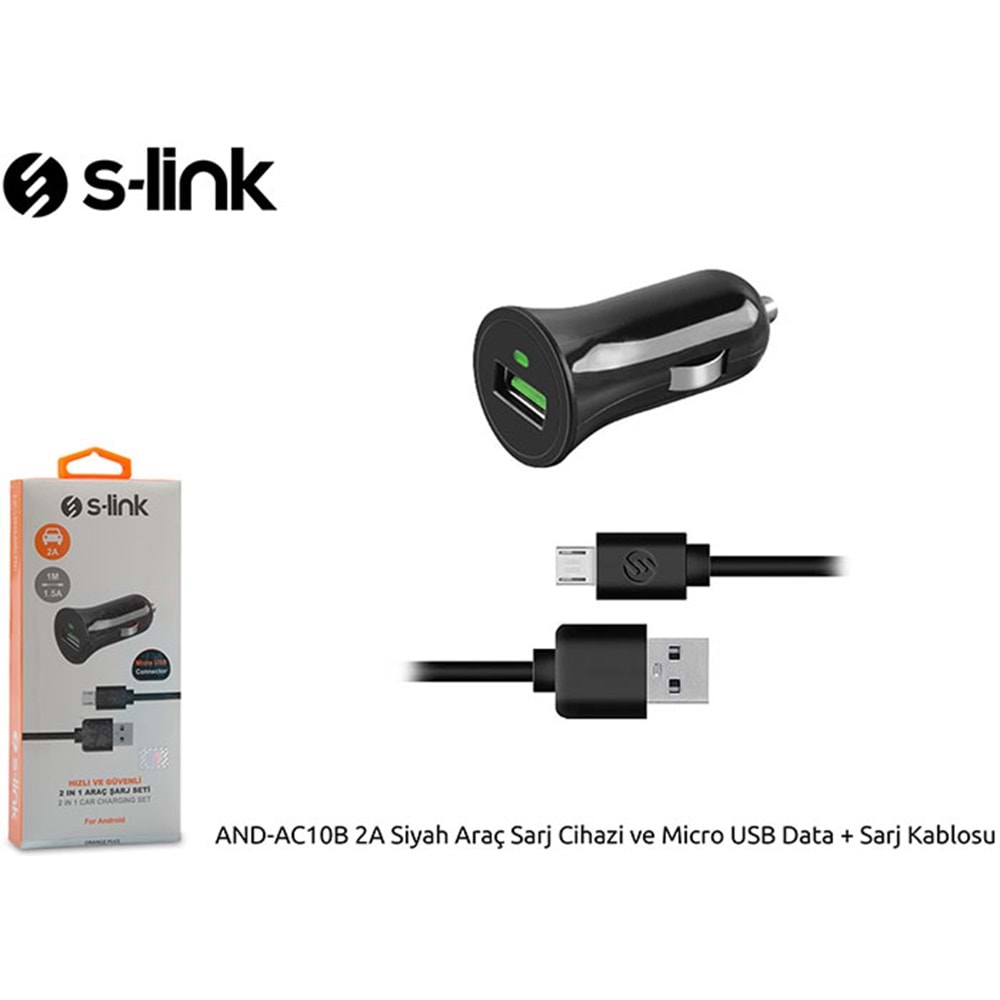 S-link AND-AC10B 2A Siyah Araç Sarj Cihazi ve Micro USB Data + Sarj Kablosu