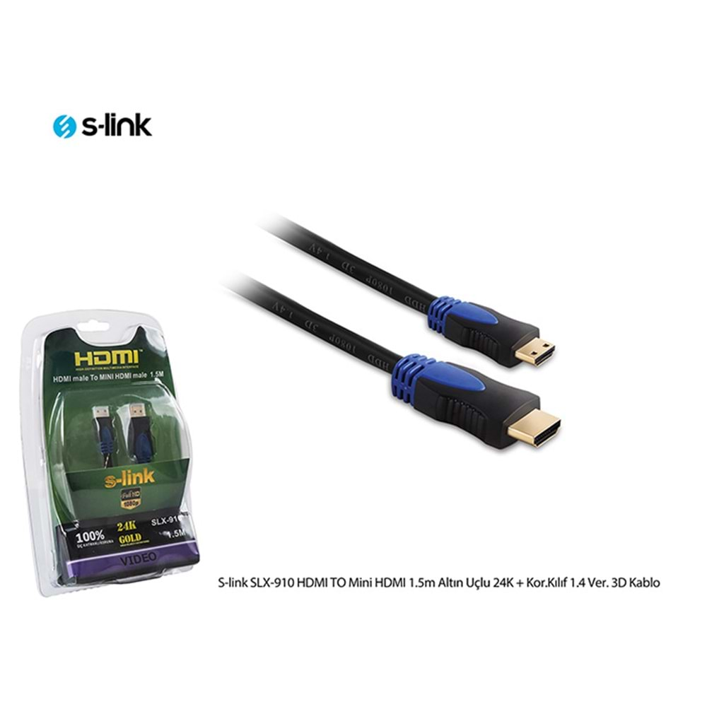 S-link SLX-910 HDMI TO Mini HDMI 1.5m Altın Uçlu 24K + Kor.Kılıf 1.4 Ver. 3D Kablo