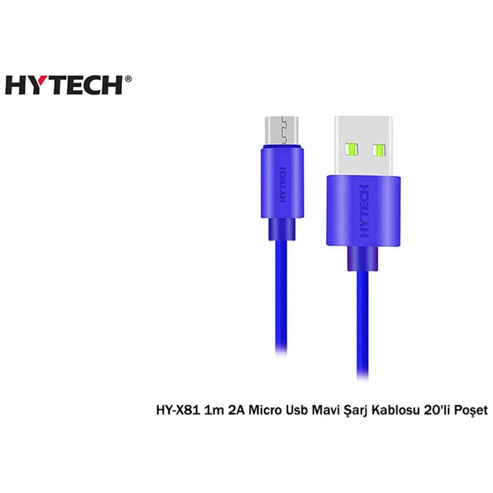 Hytech HY-X81 1m 2A Micro Usb Mavi Şarj Kablosu Poşetli