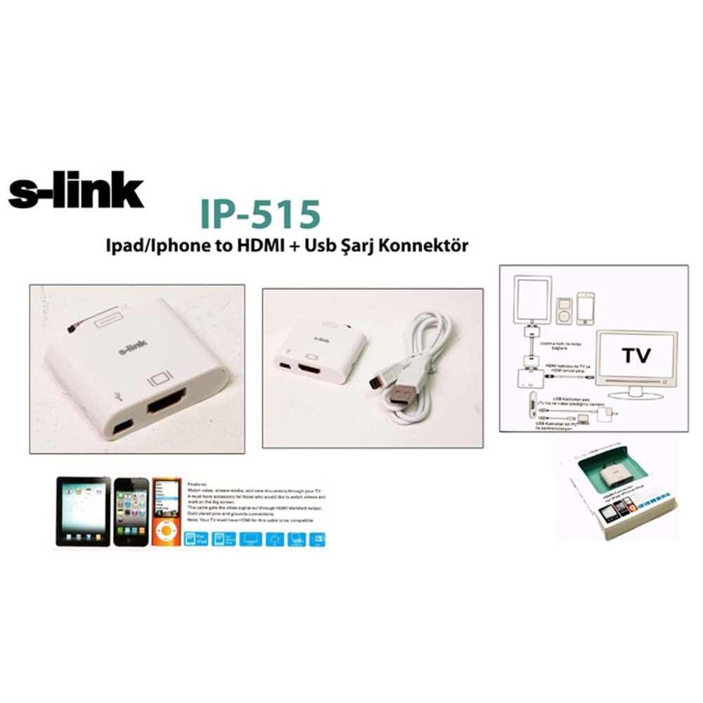 S-link IP-515 Ipad/Iphone to HDMI + Usb Şarj Konnektör