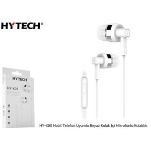 Hytech HY-X03 Mobil Telefon Uyumlu Beyaz Kulak İçi Mikrofonlu Kulaklık