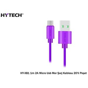 Hytech HY-X81 1m 2A Micro Usb Mor Şarj Kablosu Poşetli